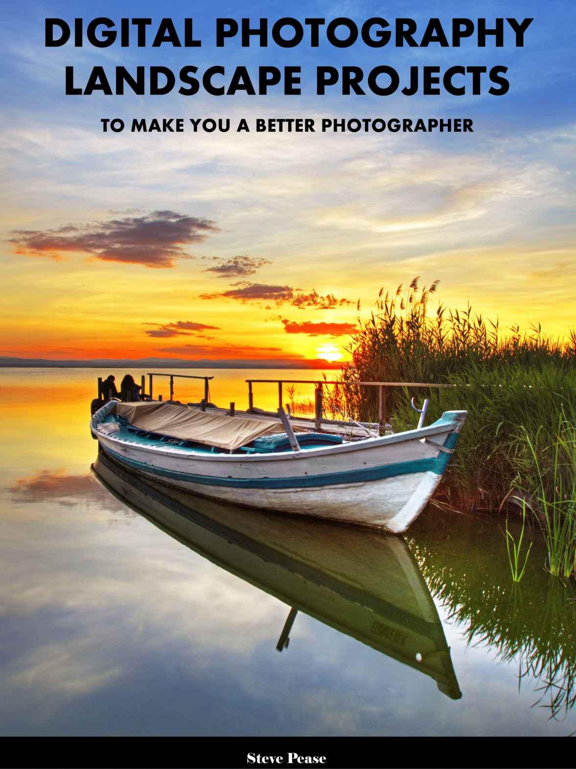 Digital Photography Landscape Projects